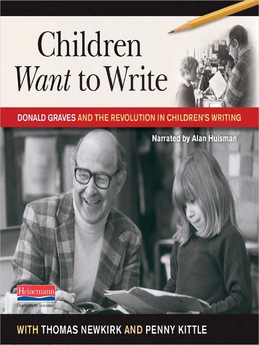 Title details for Children Want to Write by Thomas Newkirk - Available